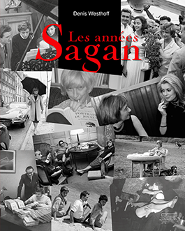 "Les Années Sagan" de Denis Westhoff sera en précommande au festival Lire au pradet en mars 2024
